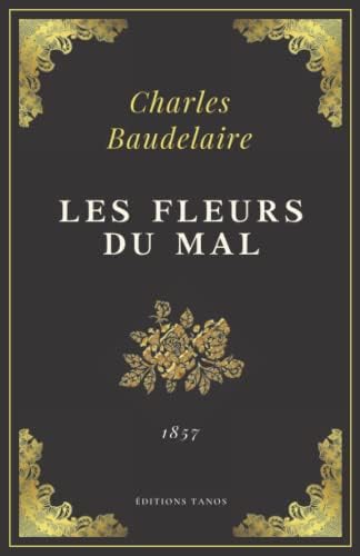 Amazon.com: Les Fleurs Du Mal (French Edition): 9782070307661